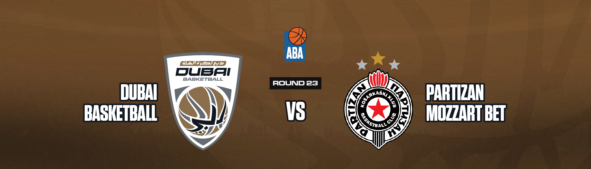 DUBAI BASKETBALL VS PARTIZAN MOZZART BET