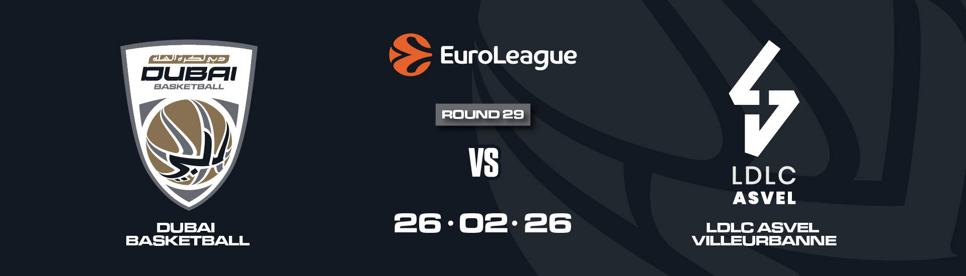 DUBAI BASKETBALL VS LDLC ASVEL