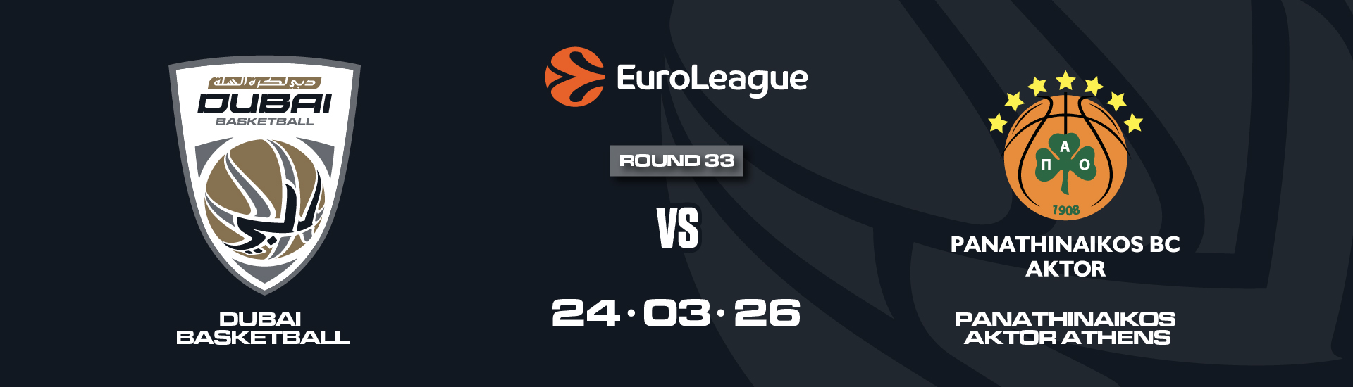 DUBAI BASKETBALL VS PANATHINAIKOS AKTOR ATHENS