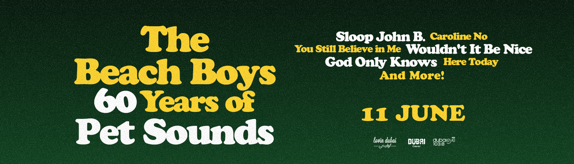 THE BEACH BOYS - 60 YEARS OF PET SOUNDS TOUR