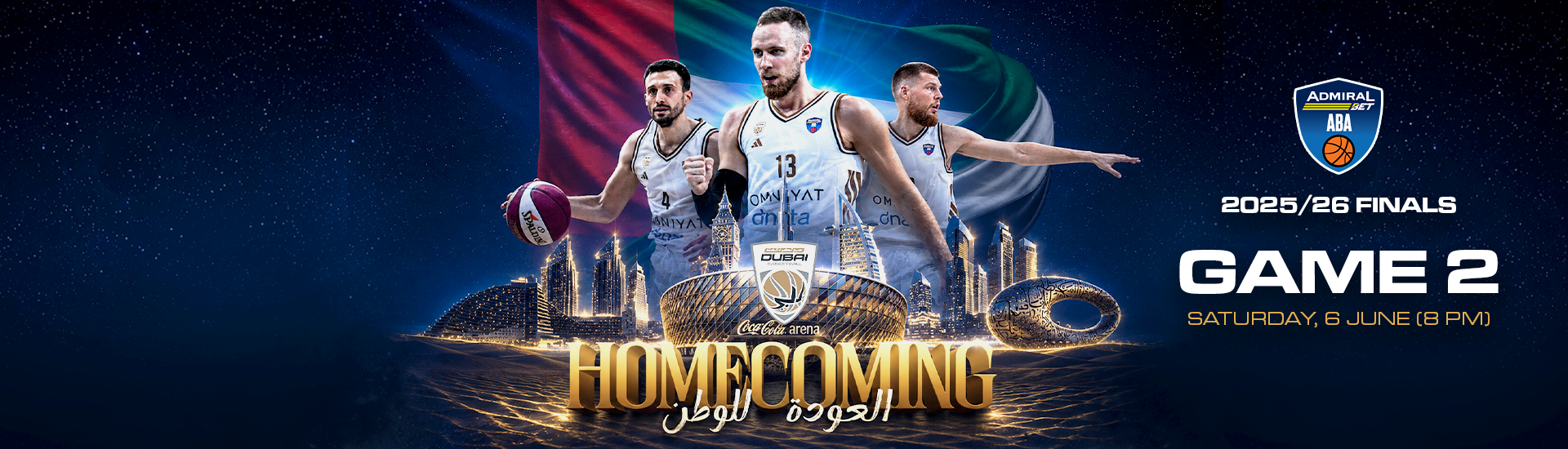 ABA LEAGUE FINALS - DUBAI BASKETBALL VS PARTIZAN MOZZART BET (GAME 2) (REGISTRATION)