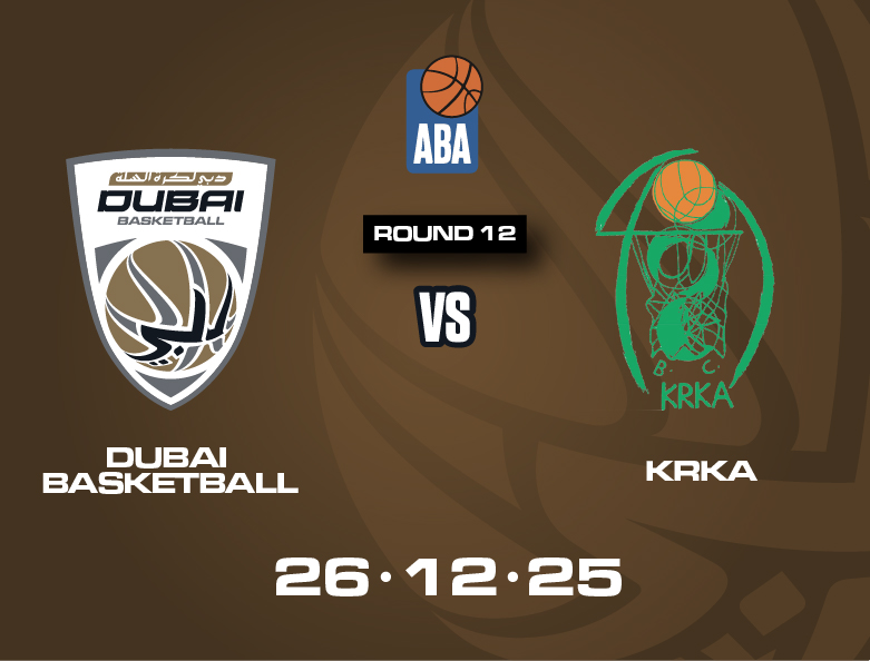 DUBAI BASKETBALL VS KRKA