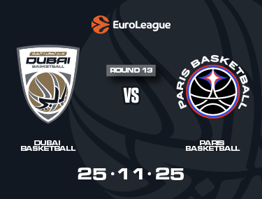DUBAI BASKETBALL VS PARIS BASKETBALL