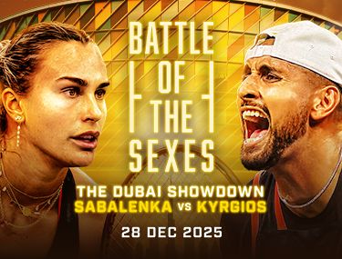 BATTLE OF THE SEXES - THE DUBAI SHOWDOWN - ARYNA SABALENKA VS NICK KYRGIOS