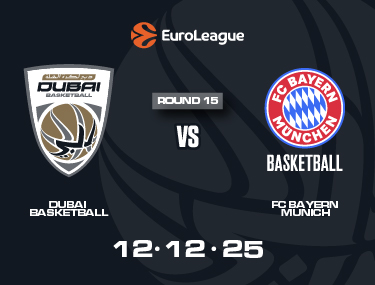DUBAI BASKETBALL VS FC BAYERN MUNICH