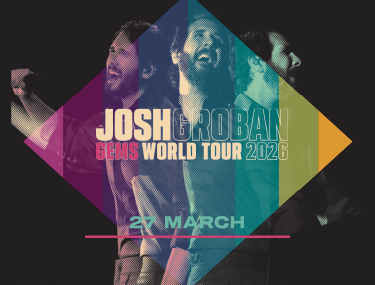 JOSH GROBAN - GEMS WORLD TOUR