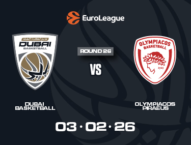 DUBAI BASKETBALL VS OLYMPIACOS PIRAEUS