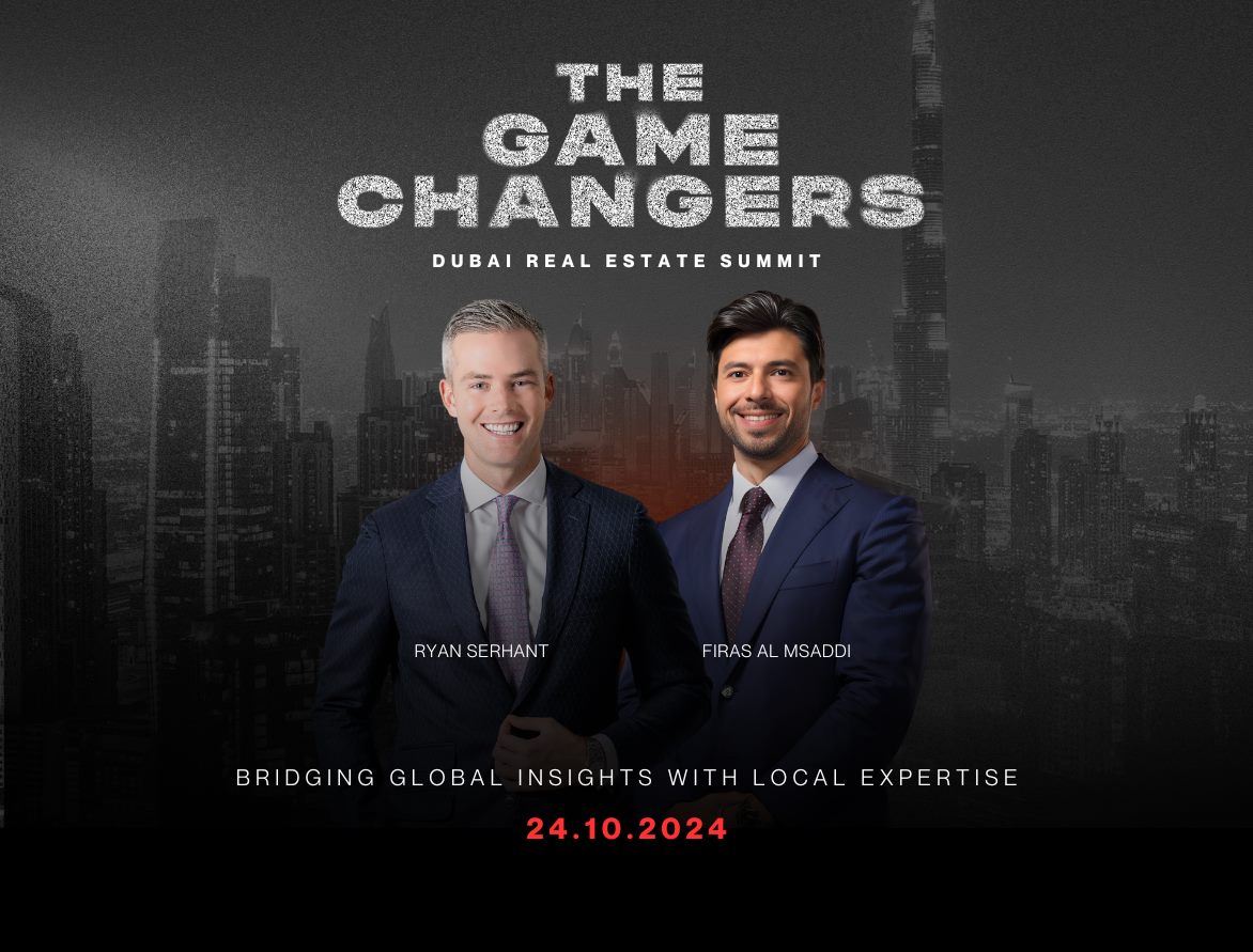 THE GAME CHANGERS - DUBAI REAL ESTATE SUMMIT