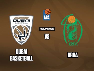 DUBAI BASKETBALL VS KRKA